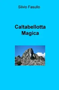 Caltabellotta Magica