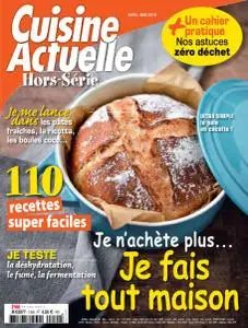 Cuisine Actuelle Hors-Série - Avril-Mai 2019