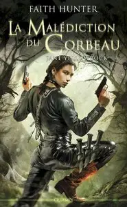 Jane Yellowrock Tome 4 : La malédiction du corbeau