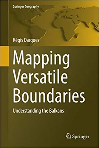 Mapping Versatile Boundaries: Understanding the Balkans (Repost)