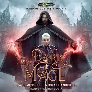 «The Dark Mage» by Michael Anderle,Jace Mitchell