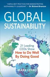 «Global Sustainability» by Mark Lefko