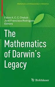 The Mathematics of Darwin’s Legacy (Repost)
