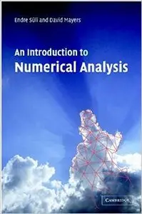 An Introduction to Numerical Analysis by Endre Süli
