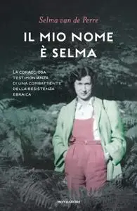 Selma Van de Perre - Il mio nome è Selma
