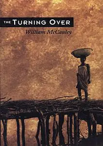 «The Turning Over» by William McCauley