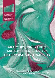 Analytics, Innovation, and Excellence-Driven Enterprise Sustainability (repost)