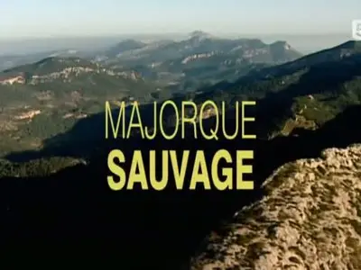 (Fr5) Majorque sauvage (2011)