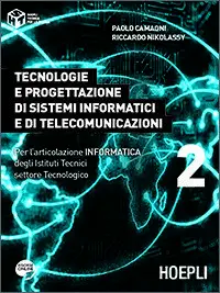 P. Camagni R. Nikolassy - Tecnologie e progettazione di sistemi informatici e di telecomunicazioni 2 (Repost)