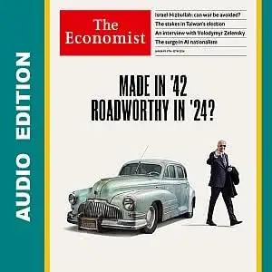 The Economist • Audio Edition • 6 January 2024