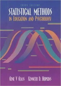 Statistical Methods in Education and Psychology (3rd Edition) by Gene V. Glass