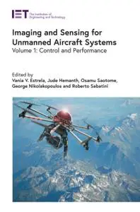 Imaging and Sensing for Unmanned Aircraft Systems. Volume 1: Control and Performance