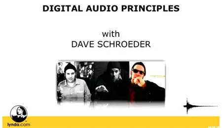 Lynda - Digital Audio Principles 