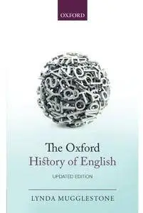 The Oxford History of English (Updated edition) [Repost]
