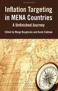 Inflation Targeting in MENA Countries: An Unfinished Journey (repost)