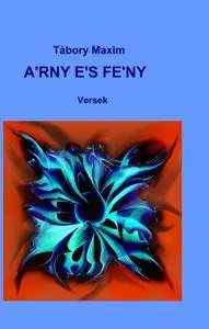 ÁRNY ÉS FÉNY
