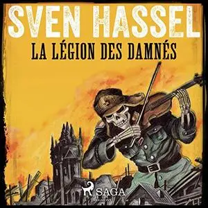 Sven Hassel, "La légion des damnés"