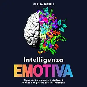 «Intelligenza Emotiva» by Giulia Nobili