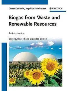 Biogas from Waste and Renewable Resources: An Introduction (2nd edition) [Repost]