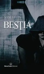 «Bestia» by Sam León