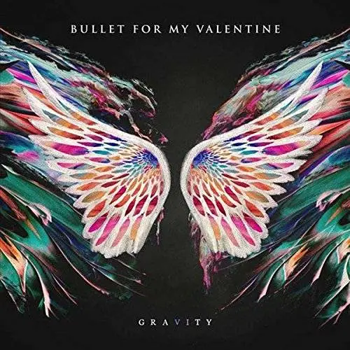 Bullet For My Valentine - Gravity (Limited Edition) (2018)