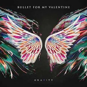 Bullet For My Valentine - Gravity (Limited Edition) (2018)