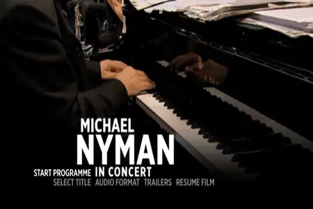 Michael Nyman - in Concert (2010)