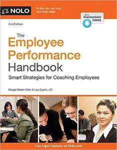 Employee Performance Handbook, The: Smart Strategies for Coaching Employees