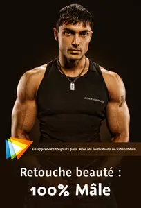 Retouche beauté : 100% Mâle (Repost)
