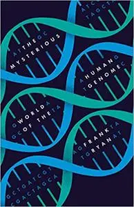 The Mysterious World of the Human Genome