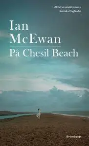 «På Chesil beach» by Ian McEwan