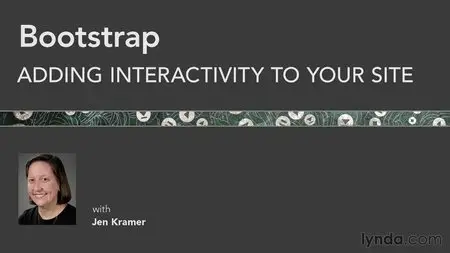 Bootstrap: Adding Interactivity to Your Site with Jen Kramer