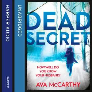 «Dead Secret» by Ava McCarthy