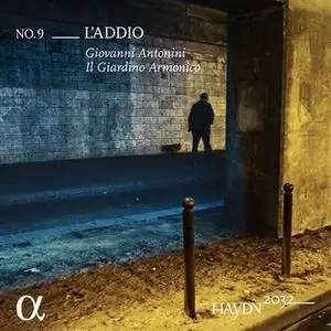 Giovanni Antonini - Haydn 2032, Vol. 9 L'Addio (2021) [Official Digital Download 24/96]