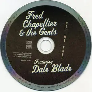 Fred Chapellier & The Gents Featuring Dale Blade - Set Me Free (2018)