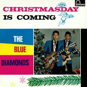 The Blue Diamonds - Christmasday Is Coming (1960/2023) [Official Digital Download 24/96]