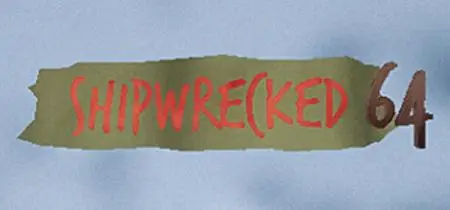 Shipwrecked 64 (2024)