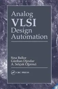 Analog VLSI Design Automation (Repost)