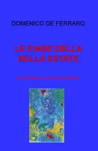 LE FIABE DELLA BELLA ESTATE