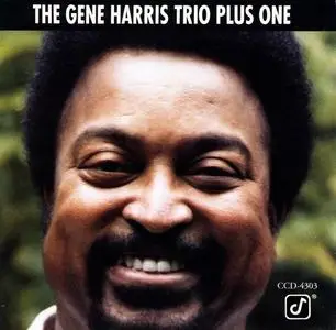 Gene Harris Trio - The Gene Harris Trio Plus One (1986)