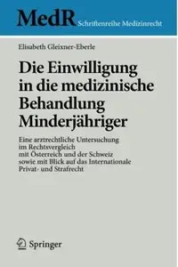 Die Einwilligung in die Medizinische Behandlung Minderjähriger