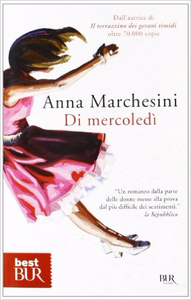 Di mercoledì - Anna Marchesini (Repost)