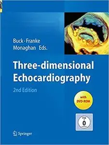 Three-dimensional Echocardiography (Repost)