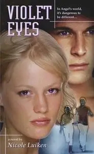 «Violet Eyes» by Nicole Luiken