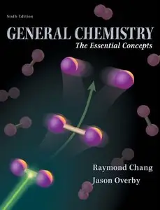 General Chemistry: The Essential Concepts, 6th Edition (repost)