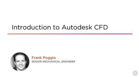 Introduction to Autodesk CFD 2016
