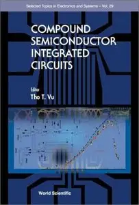 Compound Semiconductor Integrated Circuits (repost)
