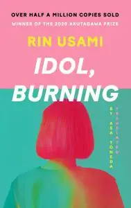 Idol, Burning (UK Edition)