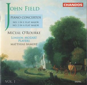 Míceál O'Rourke, London Mozart Players, Matthias Bamert - John Field: Piano Concertos Nos. 1 & 2 (1995)