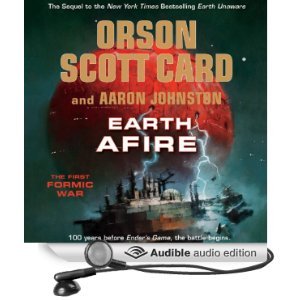 Earth Afire by Orson Scott Card (Repost)